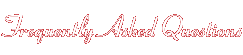 Header: Frequently Asked Questions